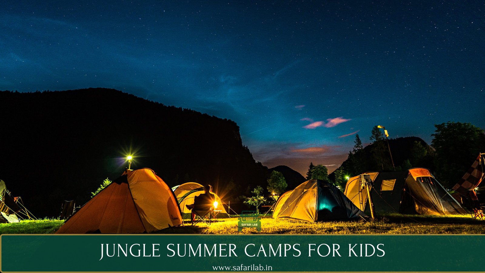 Jungle Summer Camps For Kids – Why Indian Parents Are Veering Towards Nature